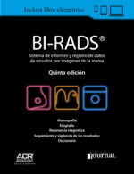 BI-RADS® 5ª Ed. - Sistema de informes y registro de datos de imagen de mama