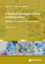EL Sistema Bethesda para Informar la Citología Cervical - Nayar