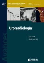 Avances en Diagnóstico por Imágenes: Urorradiología - Varela