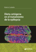 Dieta Cetógena en el Tratamiento de la Epilepsia - Caraballo