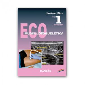 Eco Musculoesquelética Nivel 1 (Iniciación)