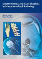 Waldt - Measurements and Classifications in Musculoskeletal Radiology