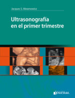 Ultrasonografía en el primer trimestre - Abramowicz
