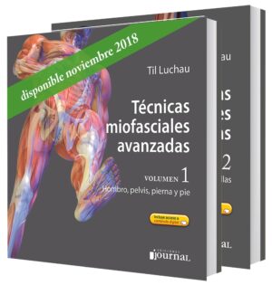 Técnicas miofasciales avanzadas (Obra completa 2 Vols.)