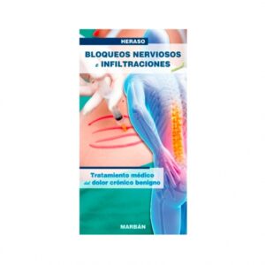 Bloqueos Nerviosos e Infiltraciones