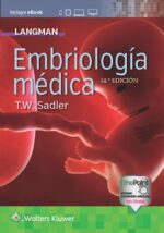 Langman. Embriología médica 14a ED