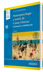 Neuropsicología a través de Casos Clínicos Evaluación y rehabilitación
