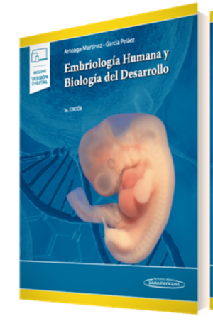 Embriología Humana y Biología del Desarrollo - Arteaga