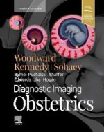 Diagnostic Imaging: Obstetrics, 4th Edition - Woodward