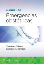 Manual de emergencias obstétricas - Dobiesz