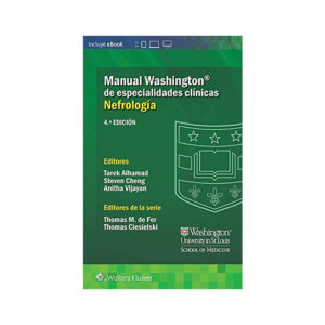 Manual Washington de especialidades clínicas. Nefrología - Alhamad