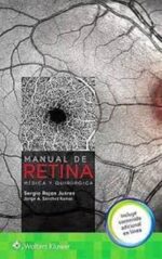 Manual de retina médica y quirúrgica