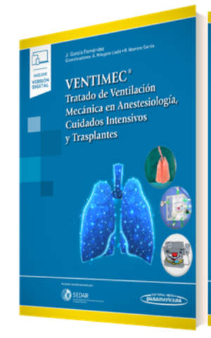 VENTIMEC. Tratado de Ventilación Mecánica en Anestesiología - García
