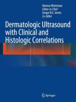 Dermatologic Ultrasound with Clinical and Histologic Correlations