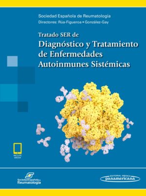 SER Tratado SER de Diagnóstico y Tratamiento de Enfermedades Autoinmunes Sistémicas