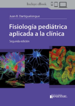 Dartiguelongue Fisiología Pediátrica aplicada a la clínica Ed.2