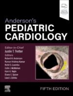 Anderson’s Pediatric Cardiology, 5th Edition